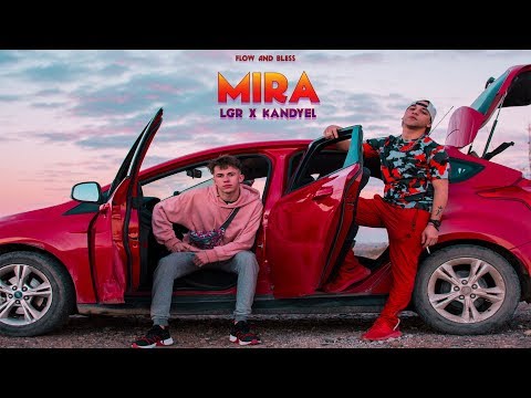 LGR x KANDYEL - Mira (Prod.GoodLife)