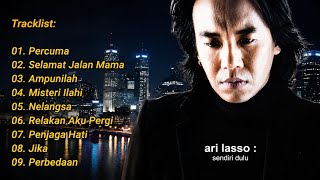 Download lagu ARI LASSO Full Album SENDIRI DULU ( 2001 ) mp3