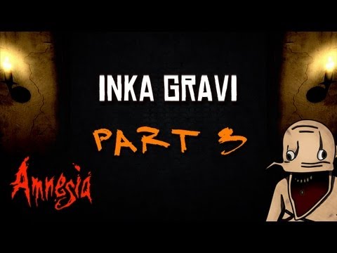 AMNESIA: Inka Gravi #003 - Endstation. Wohin?! (+CAM)
