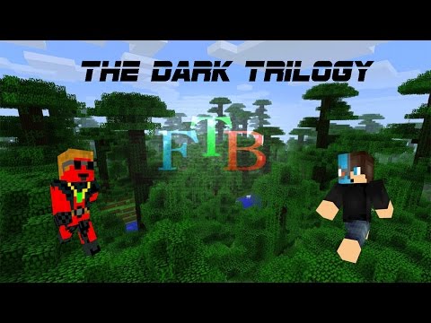 Minecraft Coop FTB Modded Survival - The Dark Trilogy S1E2 w/Angel36