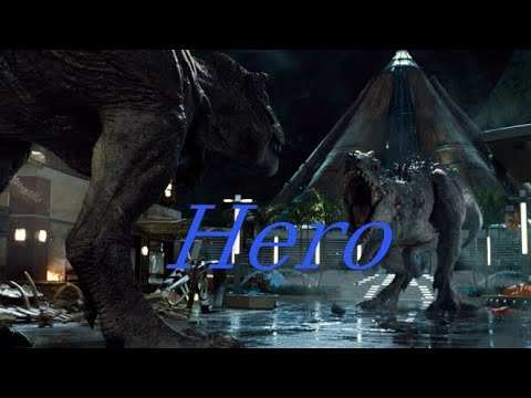 Jurassic World (AMV) - Skillet Hero