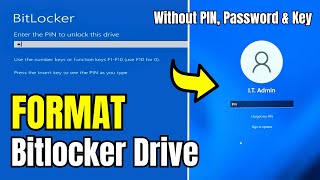 How to FORMAT Bitlocker Encrypted DISK Without KEY (2024) in Window 10/11
