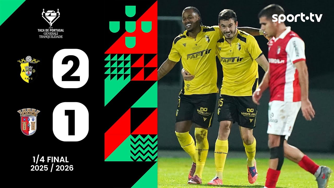 AD Fafe vs Sporting Braga Highlights