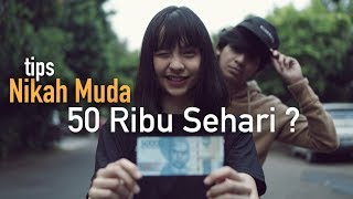 Download lagu Tips NIKAH MUDA ! 50ribu Sehari ? SIAPA TAKUT !!! mp3 Download lagu Tips NIKAH MUDA ! 50ribu Sehari ? SIAPA TAKUT !!! mp3