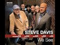 Steve Davis WE SEE video