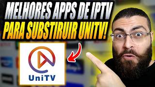 Melhores Aplicativos de IPTV Para Substituir o UniTV em 2026!