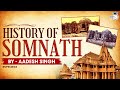 History Of Somnath Temple Plunder Of Hindu Temples Islamic Inavsions UPSC General Studies