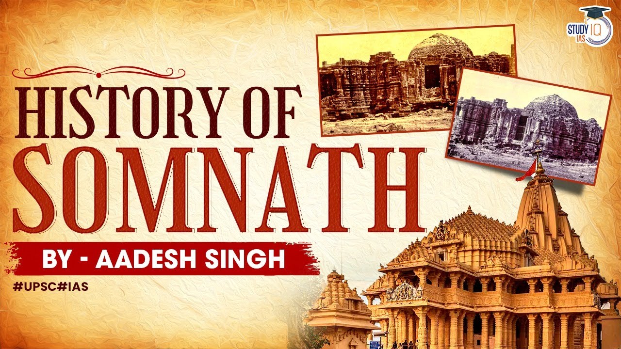 History of Somnath Temple | Plunder of Hindu Temples | Islamic Inavsions | UPSC | General Studies