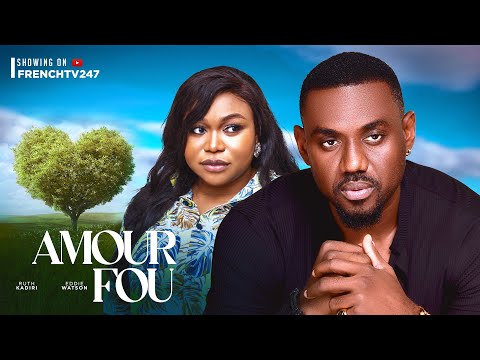 AMOUR FOU- RUTH KADIRI  EDDIE WATSON ATEWE RAPHEAL