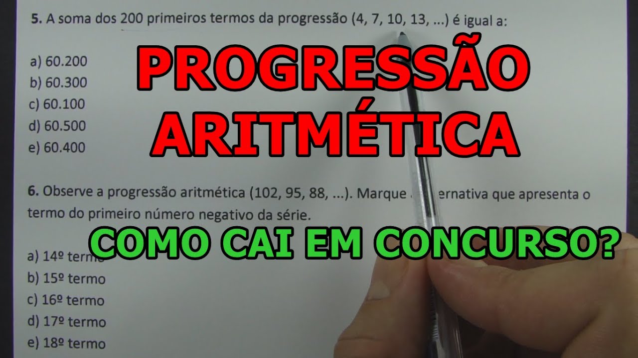 PROGRESSÃO ARITMÉTICA (PA) - COMO CAI EM CONCURSO?