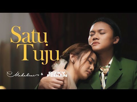 MAHALINI X RIZKY FEBIAN - SATU TUJU (OFFICIAL MUSIC VIDEO)