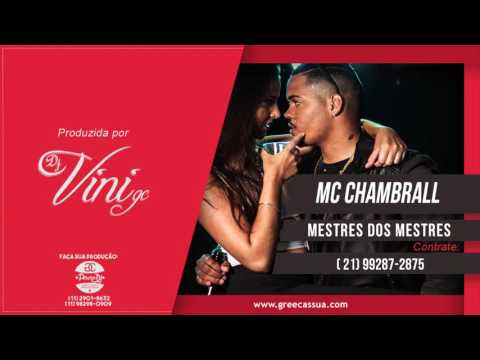 Mc Chambrall - Mestre Dos Mestres (DJVini) (Audio Oficial)
