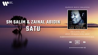 SM Salim &amp; Zainal Abidin - Satu (Lirik Video)