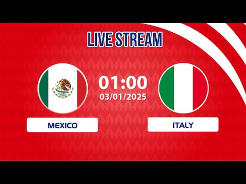 🔴 Mexico in Action: Italy, a Tough Opponent