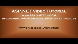 Implementing password reset link in asp.net   Part 95