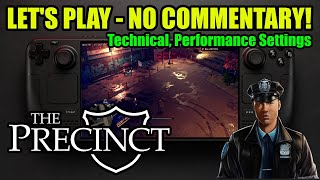 Steam Deck: The Precinct (Launch Day Let's Play - No Commentary)