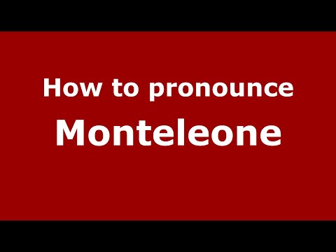 How to pronounce Monteleone (Italian/Italy) - PronounceNames.com