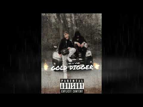 SZ X VNB - GOLD DIGGER (PROD. BY. CLASSY)