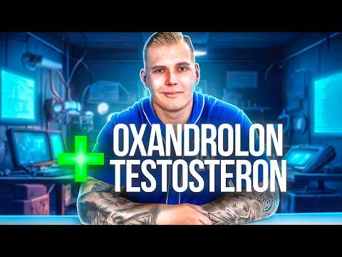 OXANDROLON + TESTOSTERON | Jak działa to połączenie?