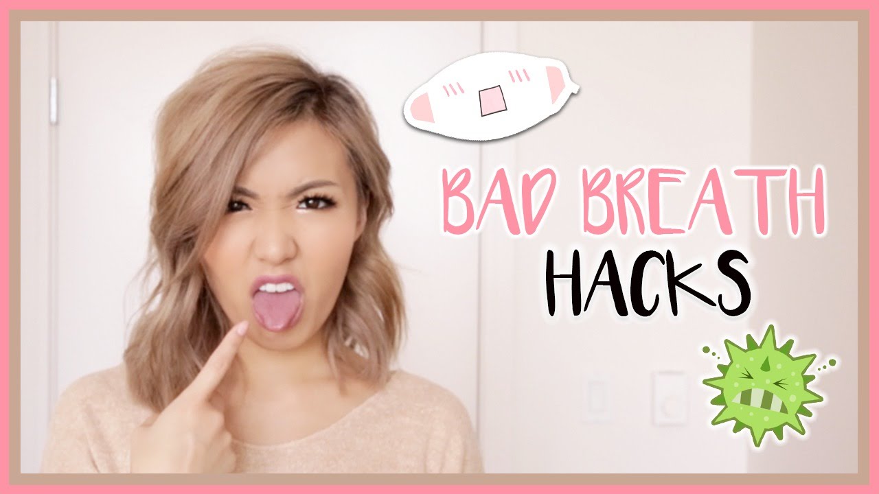 BAD BREATH LIFE HACKS | ilikeweylie