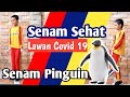 Senam Pinguin 2 Setengah Menit Yang Mudah Buat Semua Umur Auto Imun Naik