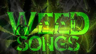 Weed Songs: The Bassist - Rida Raggastep