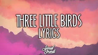 Maroon 5 - Three Little Birds (Lyrics)