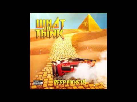 Deep Pockets - What You Think