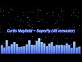 Curtis Mayfield ~ Superfly (45 remaster) - HotRockCentral Curtis Mayfield ~ Superfly (45 remaster)