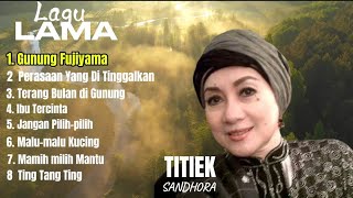 Download lagu TITIEK SANDHORA - Lagu Lama mp3 Download lagu TITIEK SANDHORA - Lagu Lama mp3