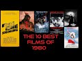 The Top 10 Films Of 1980
