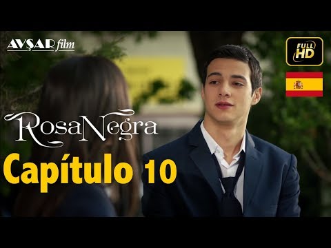 Rosa Negra - Capítulo 10 (HD) En Español