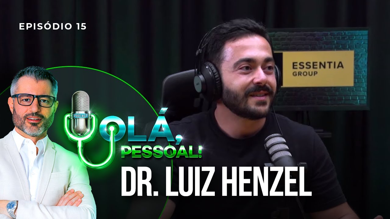 Dr. Luiz Henzel – Vencendo a Obesidade | Olá, Pessoal Podcast #15