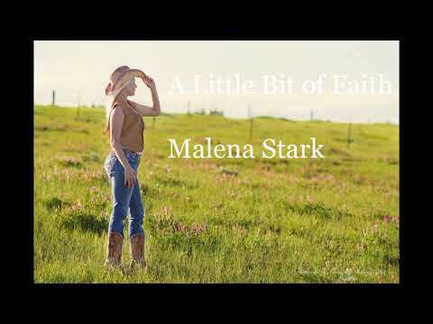 🎤 Música MODERN COUNTRY: A Little Bit of Faith - Malena Stark