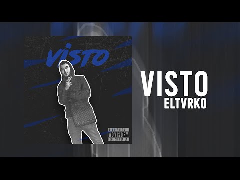 ELTVRK0 - VISTO (Videolyrics)