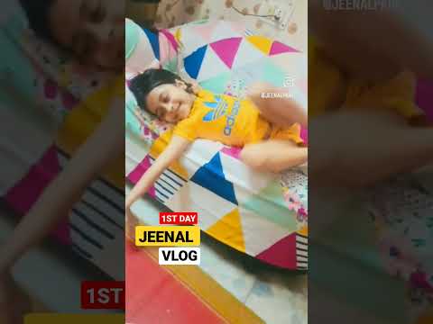 #1ST DAY Jeenal Vlogar 🥰😍❤️#Short #viral #video