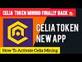 Celia mining App new update How to activate CELIA mining on the New application  Free Crypto update