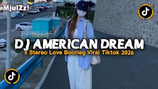 Download lagu DJ MELODY AMERICAN DREAM X STEREO LOVE BOOTLEG JEDAG JEDUG VIRAL TIKTOK TERBARU 2026 SOUND XPUTZ RMX mp3