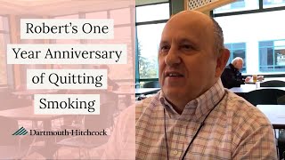Robert’s One-Year Anniversary of Quitting Smoking