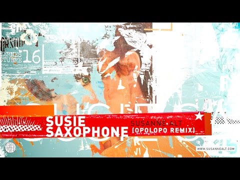 Susanne Alt - Susie Saxophone feat.  Michael 