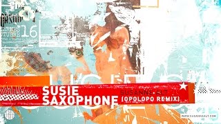 Susanne Alt - Susie Saxophone feat.  Michael 