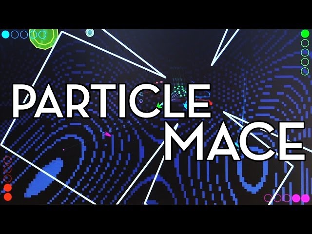 PARTICLE MACE