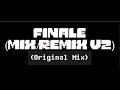 Finale - Undertale (Mix/Remix) - V2 - (Original Mix)