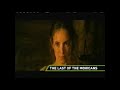 The Last Of The Mohicans FX Movie Promo 2002