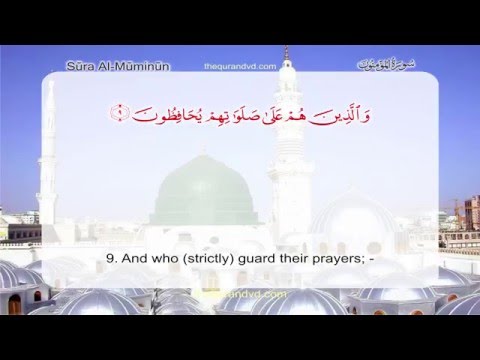 Surah 23 – Chapter 23 Al Muminun  HD Quran with English translation by Abdullah Yousaf Ali