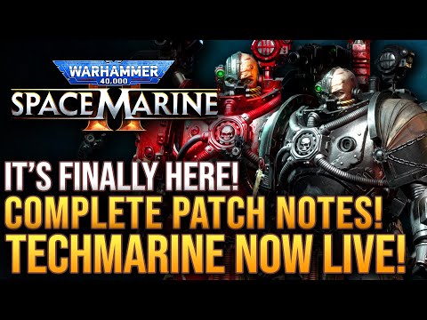 Warhammer 40K Space Marine 2 - Complete PTS Patch Notes! Techmarine and New Operation Gameplay!