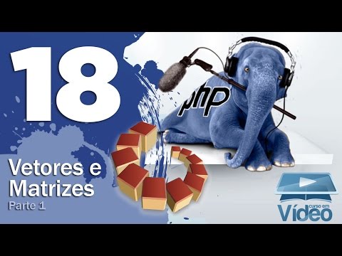 Vetores e Matrizes Parte 1 Curso PHP Iniciante 18 Gustavo Guanabara