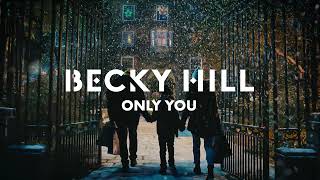 Musik-Video-Miniaturansicht zu Only You (From the McDonald's Christmas Advert 2022) Songtext von Becky Hill