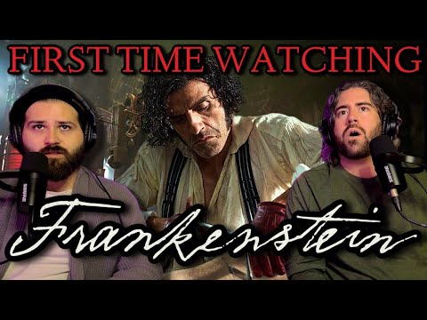 FRANKENSTEIN (2025) FIRST TIME WATCHING MOVIE REACTION AND COMMENTARY
