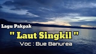 Download lagu Lagu Pakpak Nostalgia.'Laut Singkil' Vocal : Bue Banurea.@AJSagalaChannel mp3 Download lagu Lagu Pakpak Nostalgia.'Laut Singkil' Vocal : Bue Banurea.@AJSagalaChannel mp3